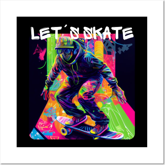 Lets Skate - Cool skater on the street - Graffiti Style 7 Wall Art by PD-Store